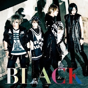 BLACK ［CD+DVD］＜初回限定盤＞