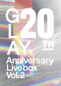 GLAY/GLAY 20th Anniversary LIVE BOX VOL.2[PCBE-53336]