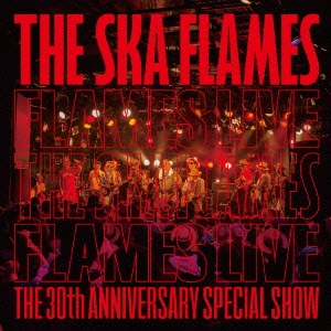 FLAMES LIVE ［CD+DVD］＜初回限定盤＞