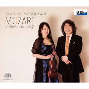 モーツァルト:ヴァイオリン・ソナタ集 Vol.2