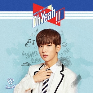 SNUPER/Oh yeah!! (スヒョン)＜初回限定盤＞[TSSN-5016]