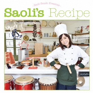 Saoli's Recipe ［CD+DVD］