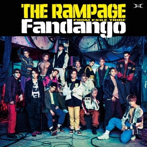 THE RAMPAGE from EXILE TRIBE/Fandango ［CD+DVD］