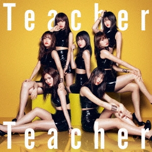 Teacher Teacher ＜Type C＞ ［CD+DVD］＜初回限定盤＞