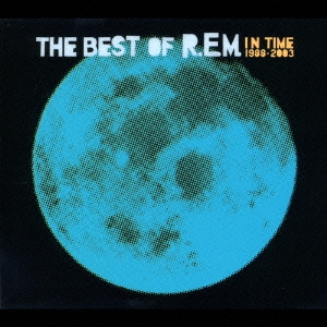 イン・タイム : ザ・ベスト・オブ・R.E.M.1988-2003 (スペシャル・エディション)