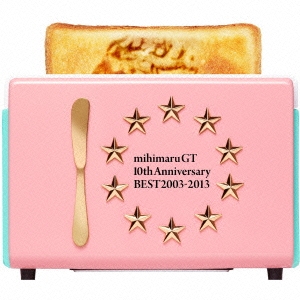 mihimaru GT/10th Anniversary BEST 2003-2013 ［3CD+DVD］＜初回限定盤＞