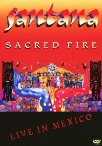 セイクリッド･ファイアー～ライヴ･イン･メキシコ＜生産限定スペシャルプライス版＞