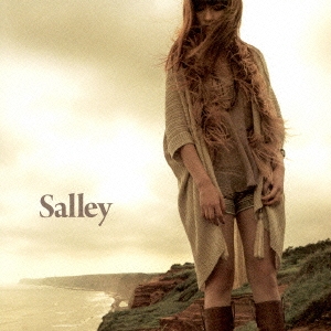 Salley/その先の景色を ［CD+DVD］＜初回限定盤＞