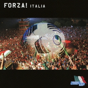 The World Soccer Song Series VOL.3 FORZA! ITALIA