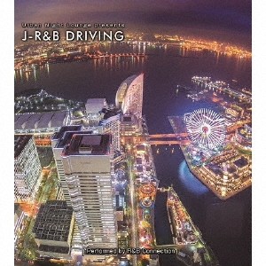 Urban Night Lounge presents J-R&B DRIVING[SMCD-0017]