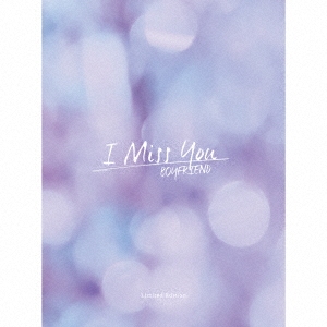 BOYFRIEND/I Miss You CD+DVDϡס[KEBD-1001]