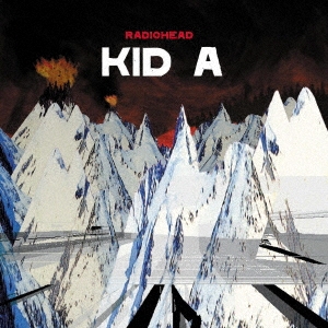 Radiohead/Kid A