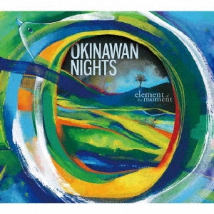OKINAWAN NIGHTS