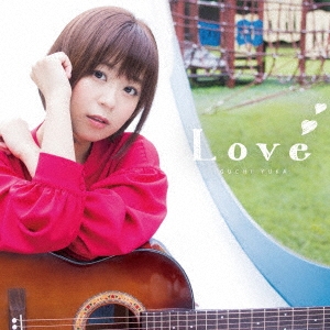 Love (アーティスト盤) ［CD+DVD］