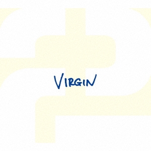 THE 2/VIRGIN[YRNF-0001]