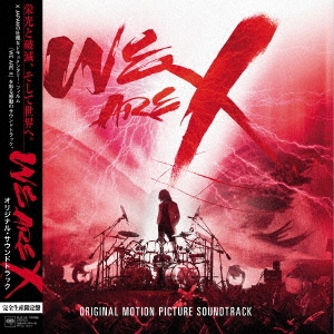 X JAPAN/We Are X Soundtrack (Vinyl)＜完全生産限定盤＞
