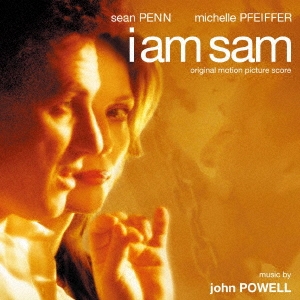 John Powell オリジナル サウンドトラック スコア I Am Sam アイ アム サム