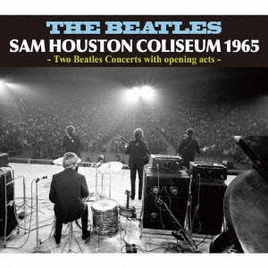 The Beatles/SAM HOUSTON COLISEUM 1965[EGSH-0020]