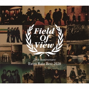 FIELD OF VIEW 25th Anniversary Extra Rare Best 2020 ［2CD+DVD］