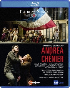 ジョルダーノ: オペラ《アンドレア･シェニエ》