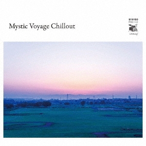 Mystic Voyage Chillout