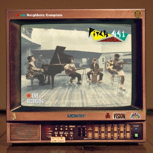 Neighbors Complain/Pitch441(Live Recording)[VSCD3222]