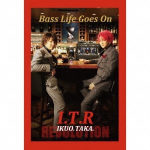I.T.R/Bass Life Goes On  I.T ̿ CD+32ڡ֥ååȡϡס[MZJZ-00001]