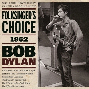 Bob Dylan/ե󥬡祤 1962[EGRO-0058]