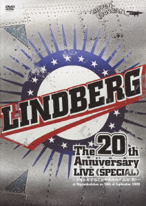 ミュージック LINDBERG/LINDBERG 20th Anniversary LINDBERG/LINDBERG 20th Anniversary LIVE ≪SPECIAL