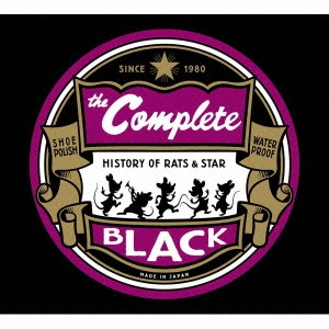 The Complete ～History of RATS & STAR～ ［11CD+DVD+Tシャツ］＜完全生産限定盤＞