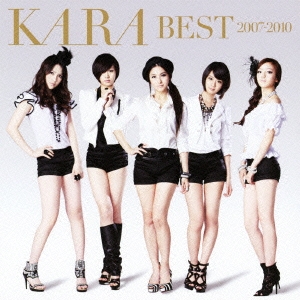 KARA BEST 2007-2010 ［CD+DVD］＜初回生産限定盤＞