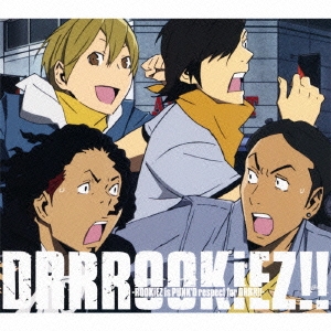 DRRROOKiEZ!!-ROOKiEZ is PUNK'D respect for DRRR!!- ［CD+DVD］＜期間生産限定盤＞
