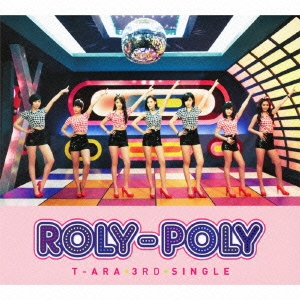 Roly-Poly (Japanese ver.) ［CD+DVD］＜初回限定盤A＞