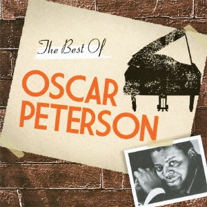 Oscar Peterson/ザ・ベスト・オブ・オスカー・ピーターソン
