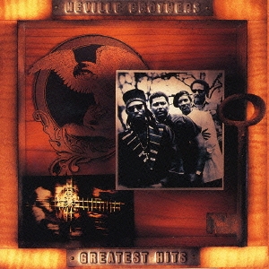 The Neville Brothers Greatest Hits