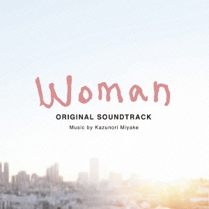 Woman オリジナル・サウンドトラック