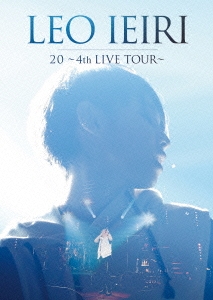 家入レオ/20 ～4th LIVE TOUR～