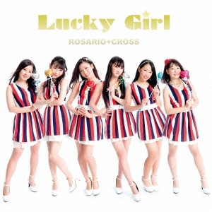 ROSARIO+CROSS/Lucky Girl (Type-B)[MIUZ-0029]