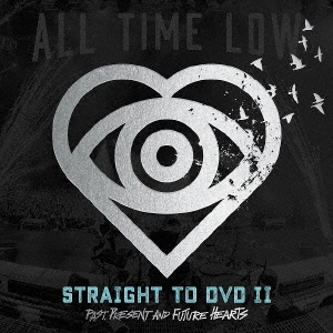 Straight To DVD II: Past, Present, and Future Hearts ［CD+DVD］