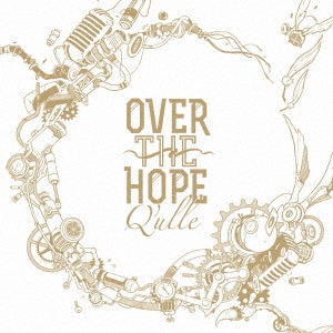 OVER THE HOPE ［CD+DVD］＜初回限定盤＞