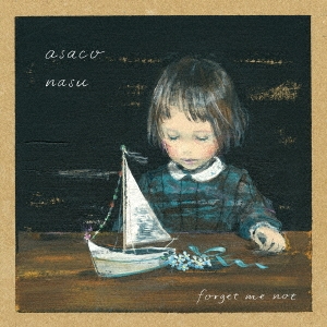 forget me not ［CD+Blu-ray Disc］＜初回生産限定盤＞