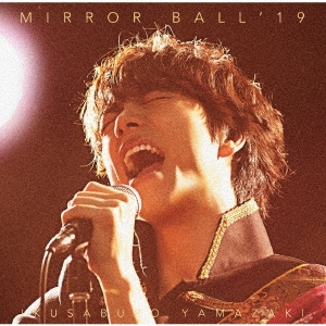 MIRROR BALL'19 ［CD+DVD］＜超豪華盤＞