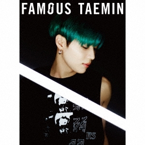 テミン/FAMOUS ［CD+PHOTO BOOKLET］＜初回生産限定盤A＞