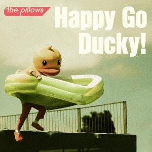 the pillows/Happy Go Ducky!̾ס[KICM-1983]