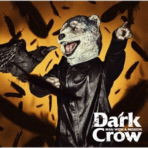 Dark Crow＜通常盤＞