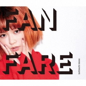 FANFARE ［CD+DVD］＜初回限定盤A＞