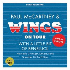 Paul McCartney & Wings/オン・ツアー・ウィズ・ア・リトル・ビット