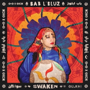 Bab L'Bluz/SWAKEN