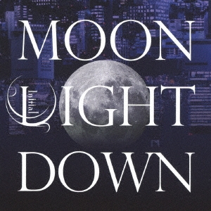 MOON LIGHT DOWN＜通常盤/TypeC＞