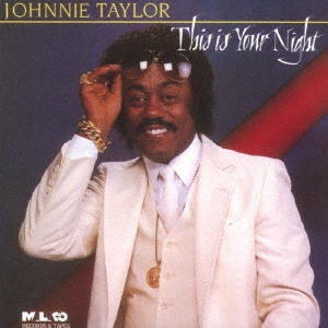 Johnnie Taylor/ǥ楢ʥȡ㴰ס[CDSOL-46220]